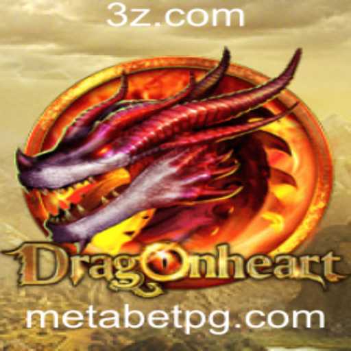 DragonHeart: Uma Jornada Épica no Mundo dos Jogos Metabet