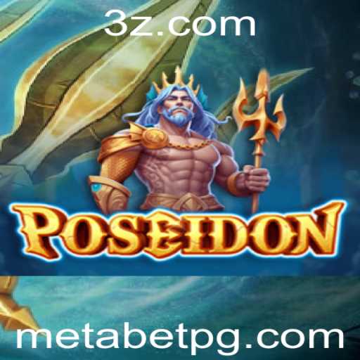 Poseidon: Explorando o Jogo Revolucionário no Mundo do Metabet