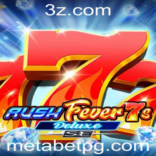 Explorando o Universo de RushFever7sDeluxeSE: Uma Jornada pelo Metabet